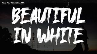 Beautiful in White (Lyrics) · Shania Yan