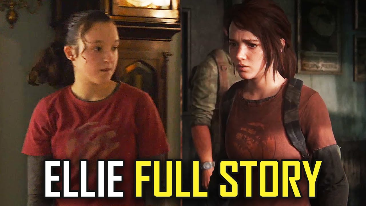 The Last Of Us: Ellie's Origin Explained