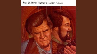 Video thumbnail of "Doc Watson - Going To Chicago Blues"