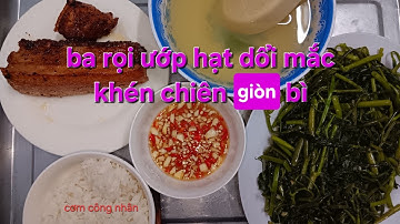 cơm công nhân || thịt ba rọi ướp với hạt dổi mắc khén chiên giòn bì siêu ngon