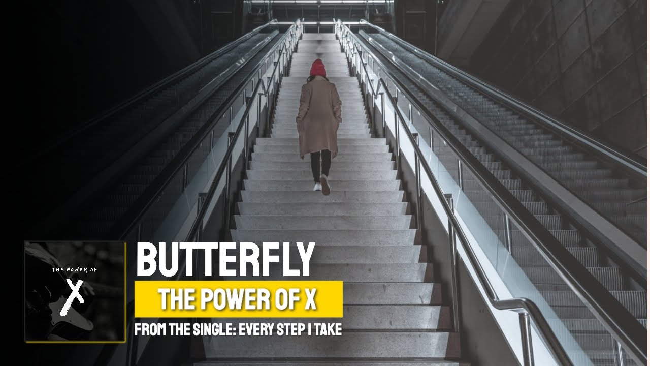 Butterfly (feat. Jonas Lozano)  ▶️  The Power of X ◀️  Lyric Video on YouTube