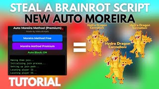 Tutorial Free Auto Moreira Script - Steal A Brainrot Instant Steal, Keyless, Free