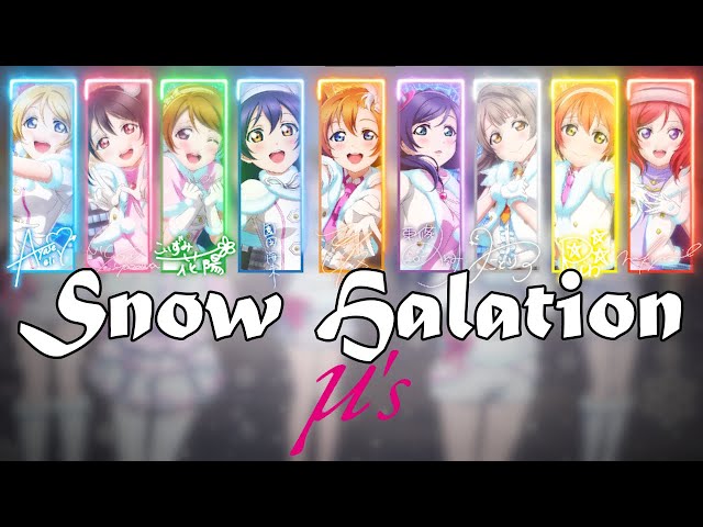 Snow Halation【Full】- μ's【Color Coded Lyrics】【Rom/Kan/Eng】 class=
