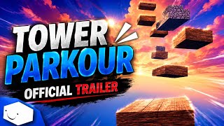 TOWER PARKOUR | OFFICIAL TRAILER 