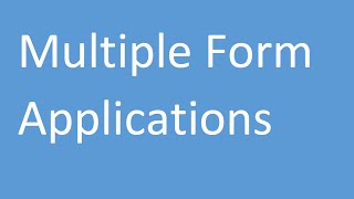 Multiple Form Applications
