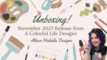 A Colorful Life Designs: release november 2025