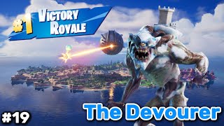 The Devourer - Fortnite Gameplay | #19