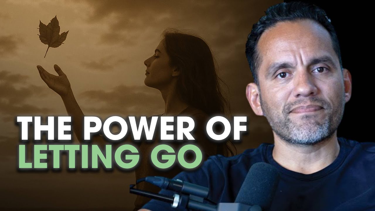 The Power of Letting Go - YouTube