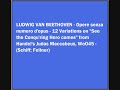 BEETHOVEN - 12 Variations from Handel&#39;s Judas Maccabeus WoO45 - Schiff; Fellner