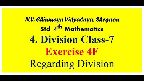 L  No  4 Division Exercise 4F