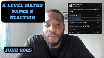 Paper 2 Reaction + Advice for Paper 3 - A Level Maths 2025