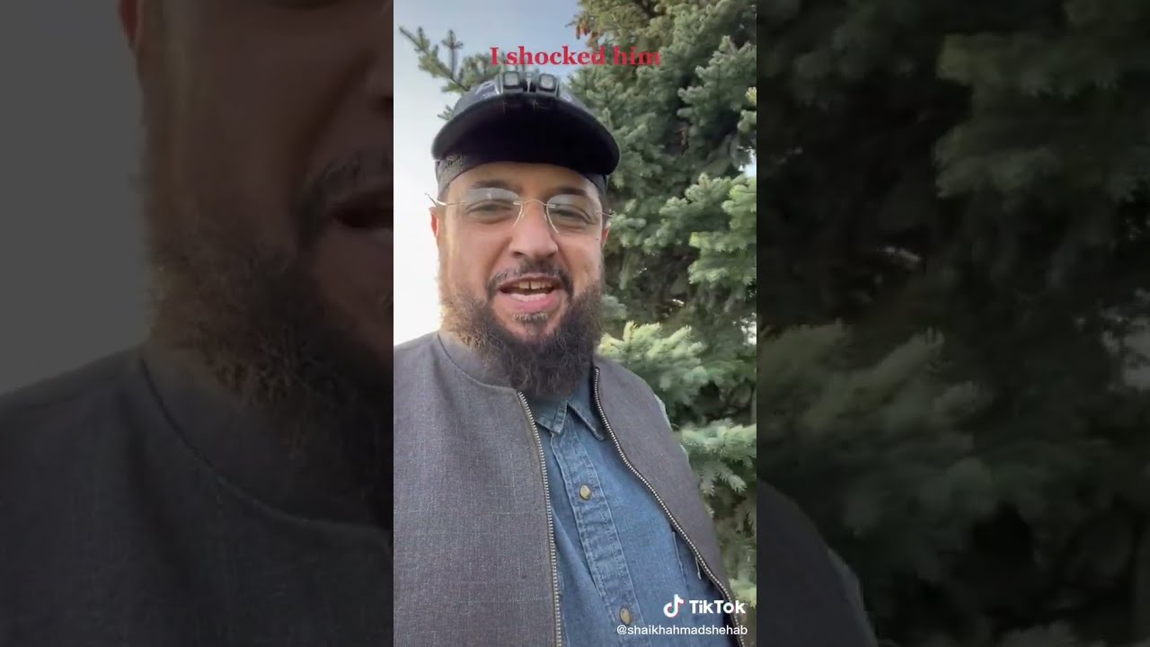 I Shocked Him Shaikh Ahmad Shehab