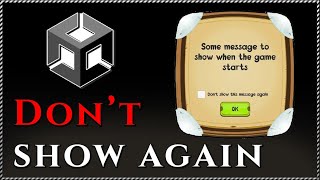 { How to IMPLEMENT a DON'T SHOW THIS MESSAGE AGAIN dialog in Unity }