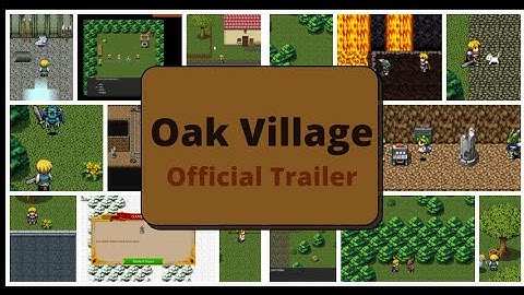 Oak Village Official Trailer | RPG Playground | Freemium, No-Coding, RPG Creator,