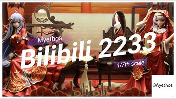 Myethos Bilibili 2233 Chinese Wedding Dress 不问天 1/7 Scale Figure Unboxing Review