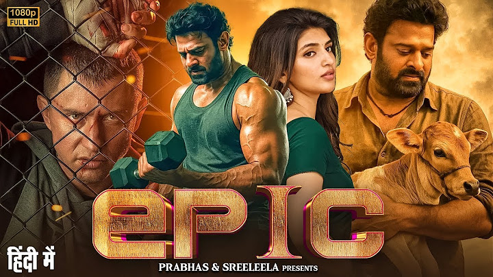 Prabhas & Sreeleela New Released Movie 2025 | EPIC | Latest South Indian Hindi Dubbed Thriller Movie