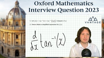 Oxford Maths Interview Question | Simplifying a Function | Vantage Admissions