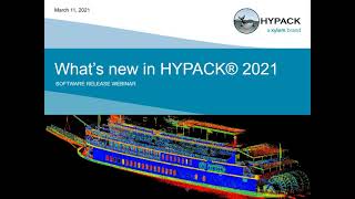 What's New In HYPACK® 2021