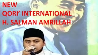 SUARA EMAS H. SALMAN AMRILLAH JUARA 1 QORI' INTERNASIONAL