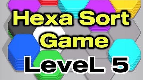 PART 9 HEXA SORT GAME LEVEL 5 #shortvideo #livestream #update #asmrsounds