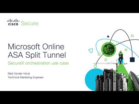 SecureX orchestration - Microsoft Online ASA Split Tunnel Workflow