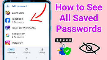 How to See All Saved Passwords On Your Android Phone!! - Howtosolveit