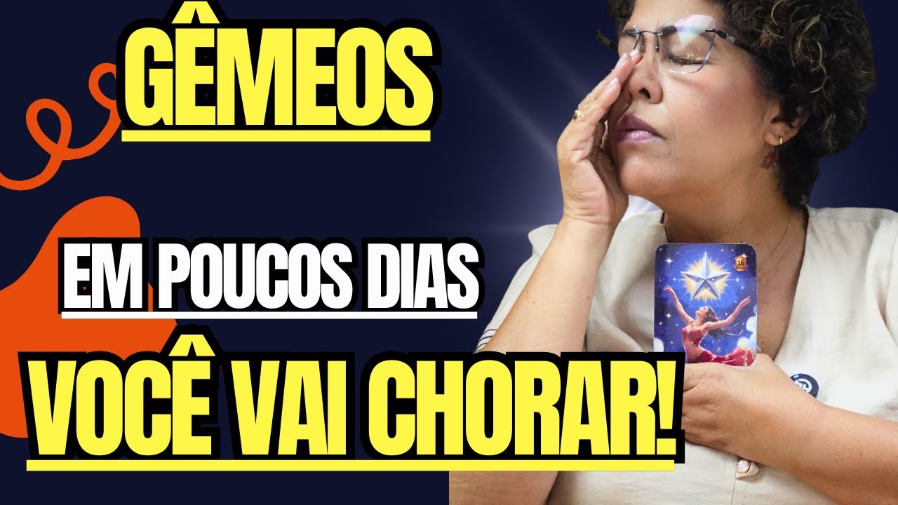 GÊMEOS ESSA REVIRAVOLTA TE FARÁ CHORAR! AGUENTA FIRME