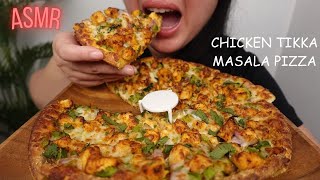 ASMR CHICKEN TIKKA MASALA CURRY PIZZA *eating sound (No talking)