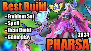 PHARSA BEST BUILD 2024 | TOP 1 GLOBAL PHARSA BUILD | PHARSA - MOBILE LEGENDS | MLBB