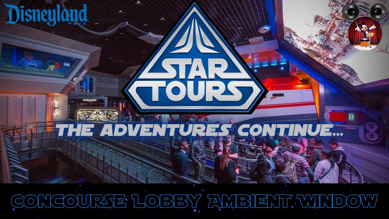 Star Tours II: The Adventures Continue - Concourse Lobby Ambient Window (Source Audio) | Disneyland®