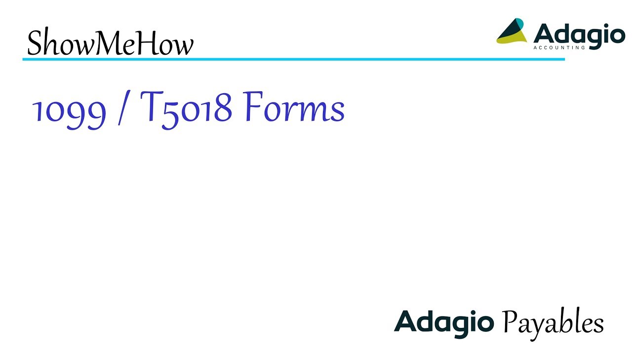 Adagio Payables - 1099 / T5018 Forms - YouTube