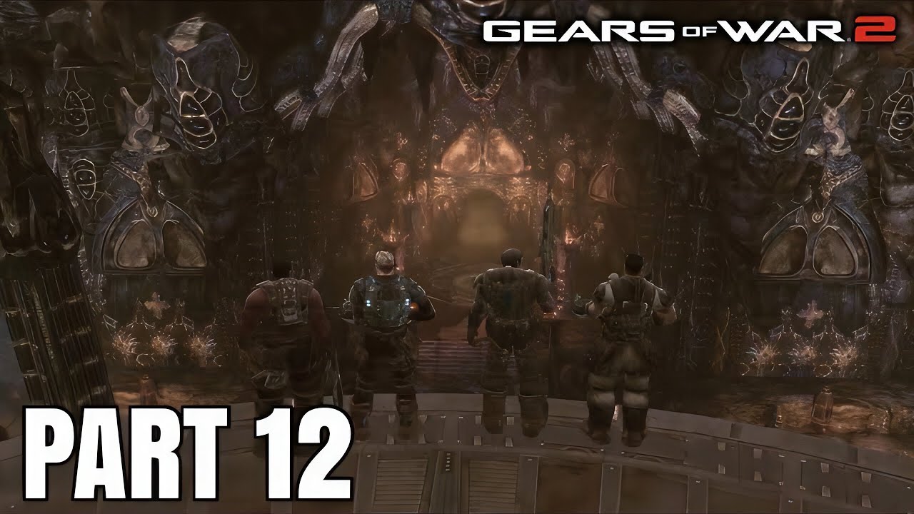 Gears of War 2 Part 12 - YouTube