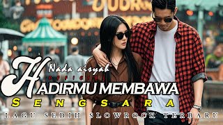 HADIRMU MEMBAWA SENGSARA - LAGU SEDIH SLOWROCK BALLAD MALAYSIA, PALING ENAK DI DENGAR II NADA AISYAH