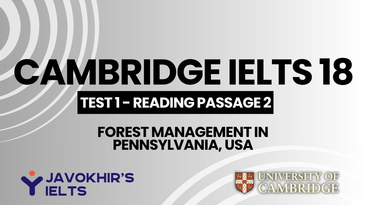 Forest Management in Pennsylvania, USA | Cambridge IELTS 18, Test 1 Reading Passage 2