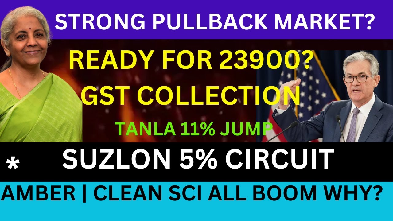 MARKET 23700 NEW YEAR💥AMBER SHARE NEWS CLEAN SCIENCE SHARE NEWS SUZLON SHARE NEWS