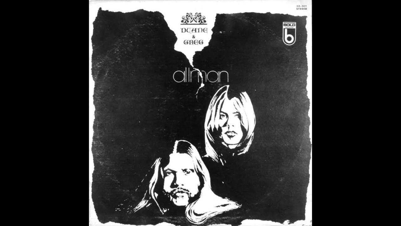 Duane & Greg Allman – I'll Change For You Duane & Greg Allman – I'll Change For You