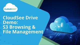 CloudSee Drive: S3 Browsing & File Management