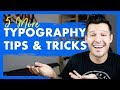 5 More Typography Tips & Tricks