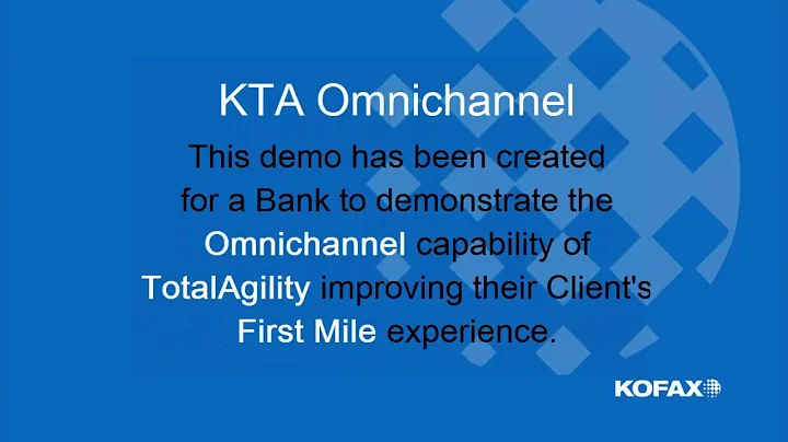 Kofax TotalAgility : Omnichanel Capture (English Captions)