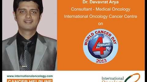 Message from Dr. Devavrat Arya on World Cancer Day