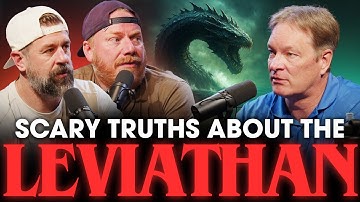 Leviathan, Ancient Serpent Worship, and the Occult | Doug Van Dorn | Ep: 372