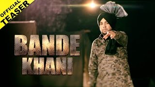 Watch the official teaser of 'bande khani' latest punjabi track from
pav purewal. itunes:
https://itunes.apple.com/us/album/bande-khani-single/id11563851...