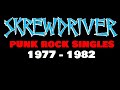 Skrewdriver  punk rock singles 1977  1982