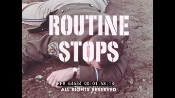 "ROUTINE STOPS"  1960s CALIFORNIA HIGHWAY PATROL OFFICER TRAINING FILM  DODGE POLARA 64634