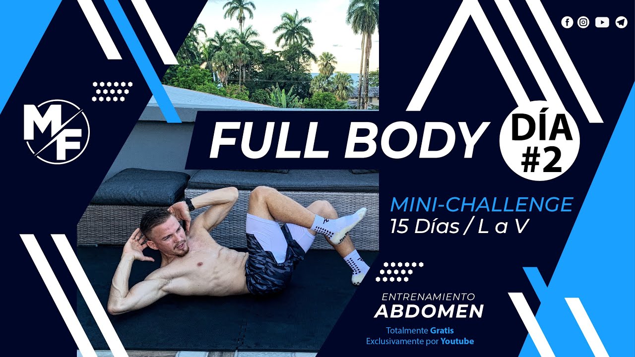 DÍA # 2 MINI CHALLENGE FULL BODY (entrenamiento abdomen) - YouTube