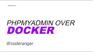 Running Phpmyadmin over Docker container. [Step by Step Tutorial]