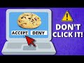 NEVER “Accept Cookies” on websites!