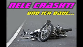 Nele Crasht und ich muss bauen!