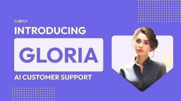 Introducing Gloria AI