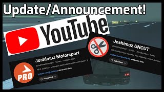 YouTube Update/Announcement Video!